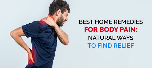 Best Home Remedies for Body Pain: Natural Ways to Find Relief