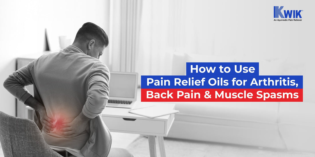 How to Use Pain Relief Oils for Arthritis